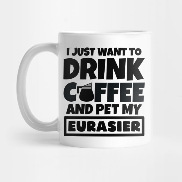 I just want to drink coffee and pet my Eurasier by colorsplash